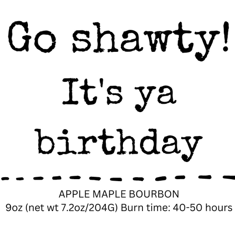 Go Shawty It's Your Birthday | Postcard